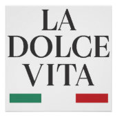 La Dolce Vita Poster (Vorderseite)