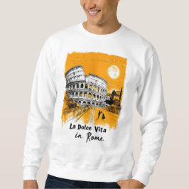 La Dolce Vita - Poster Art Sweatshirt