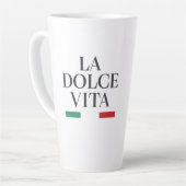 La Dolce Vita Tasse (Linke Ecke)