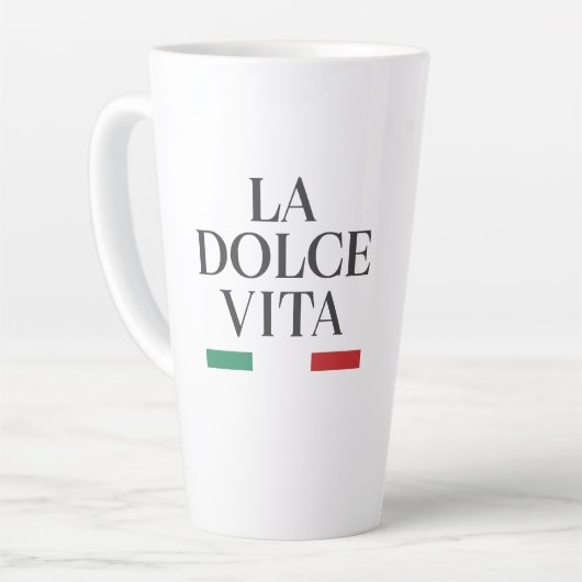 La Dolce Vita Tasse (Linke Ecke)