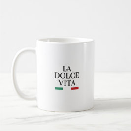 La Dolce Vita Tasse