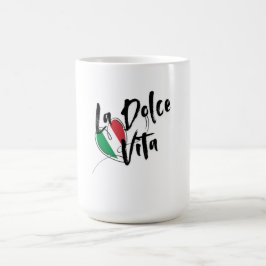 LA DOLCE VITA ,THE ITALIAN SWEET LIFE KAFFEETASSE