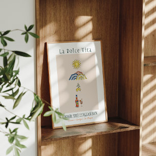 La Dolce Vita Unter der italienischen Sonne Poster