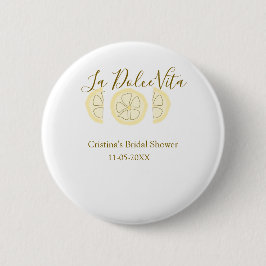 La Dolce Vita yellow lemon bridal shower pastel bo Button
