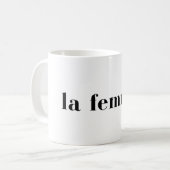 La Femme Chic Feminine French Style Design Kaffeetasse (Vorderseite Links)