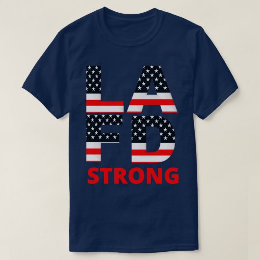LA Fire Department Strong 2 T-Shirt (Design vorne)
