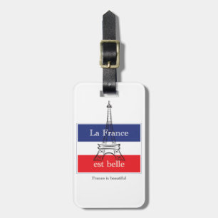 La France est Belle Gepäckanhänger