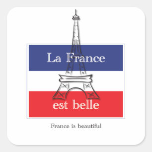 La France est Belle Quadratischer Aufkleber