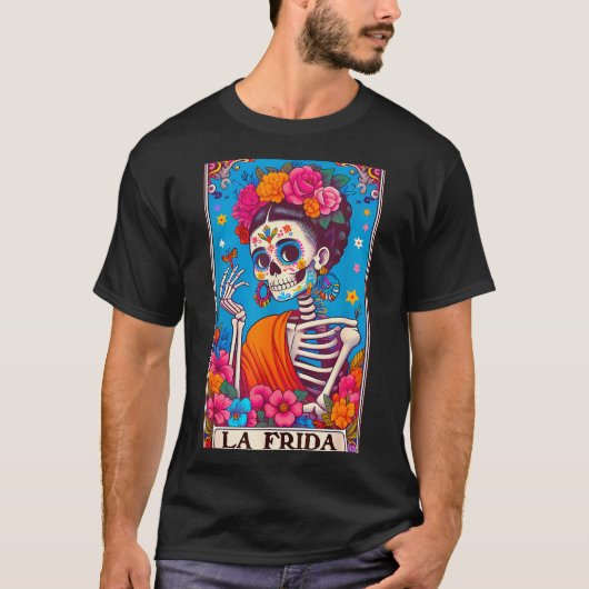 La Frida Dia De Los Muertos Day Of Dead Halloween T-Shirt (Vorderseite)