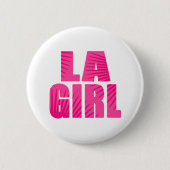 LA Girl Button (Vorderseite)