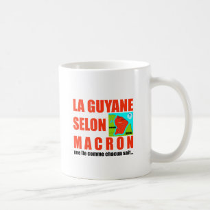 La Guyane selon Macron est une île Kaffeetasse