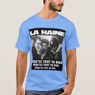 LA HAINE Geschenkmädchen T-Shirt