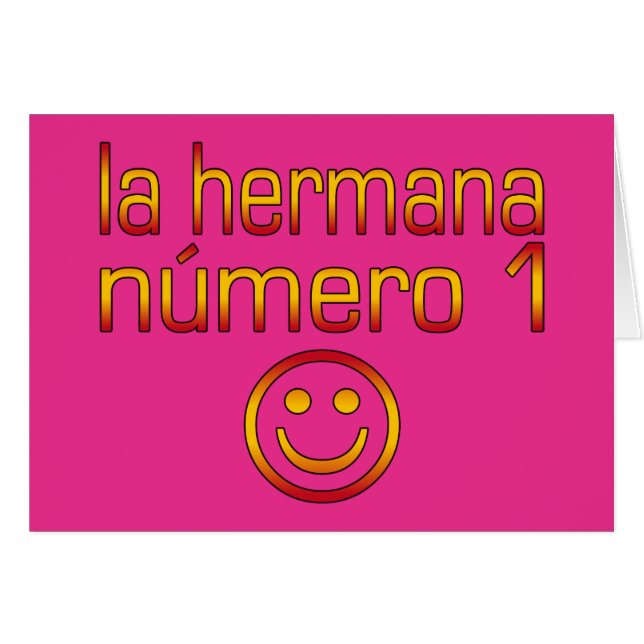 La Hermana Número 1 - Schwester 1 auf Spanisch (Vorderseite (Horizontal))