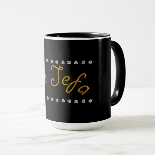 La Jefa Bling Tasse (VorderseiteRechts)