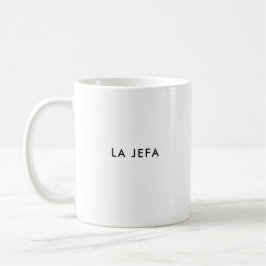 La Jefa | Der Boss | Spanisch-Tasse Kaffeetasse