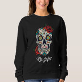 La Jefa Floral Sugar Skull Dia De Los Muertos Wome Sweatshirt (Vorderseite)