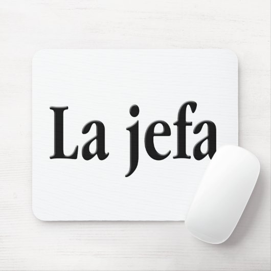 La jefa mousepad (Mit Mouse)