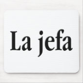 La jefa mousepad (Vorne)