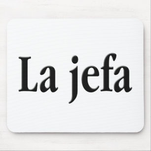 La jefa mousepad