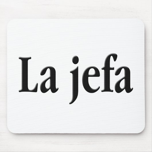 La jefa mousepad (Vorne)
