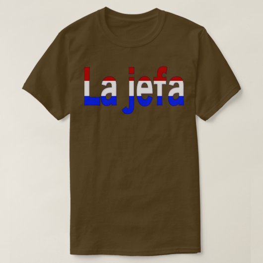 La jefa TShirt (Design vorne)