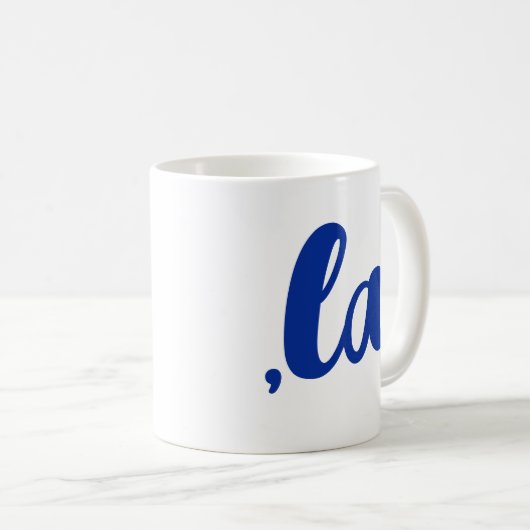 ,la Kamala comma aussprechen blauen Text Kaffeetasse (VorderseiteRechts)