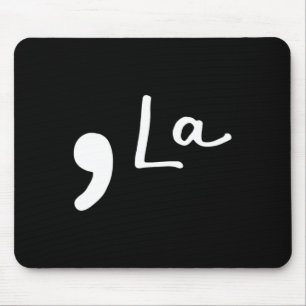 La Kamala Harris Funny Democratic Support 2020 Bid Mousepad