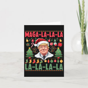 La La La Donald Trump Potus 47 Ugly Christmas 1 Karte