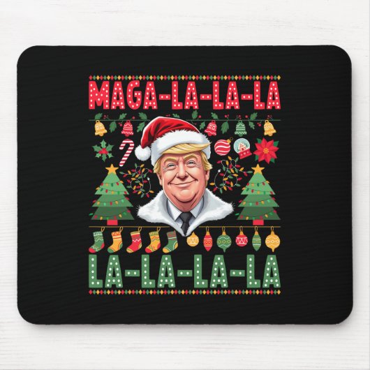La La La Donald Trump Potus 47 Ugly Christmas 1 Mousepad (Vorne)