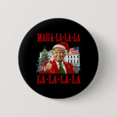 La La La Donald Trump Potus 47 Ugly Christmas Swea Button (Vorderseite)