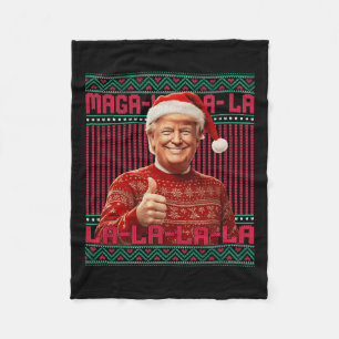 La La La Donald Trump Potus 47 Ugly Christmas Swea Fleecedecke