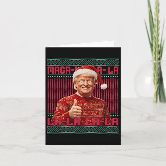 La La La Donald Trump Potus 47 Ugly Christmas Swea Karte (Vorderseite)