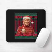La La La Donald Trump Potus 47 Ugly Christmas Swea Mousepad (Mit Mouse)