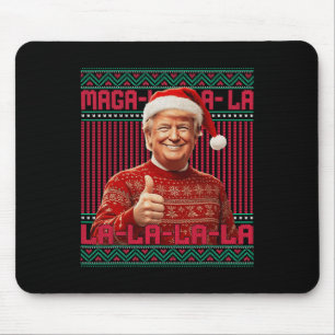 La La La Donald Trump Potus 47 Ugly Christmas Swea Mousepad
