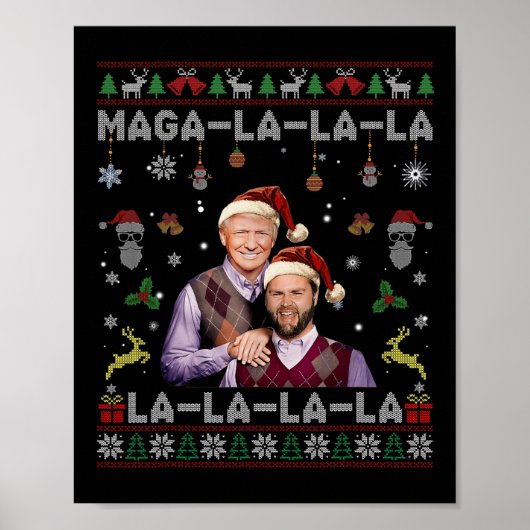 La La La Donald Trump Potus 47 Ugly Christmas Swea Poster (Vorne)