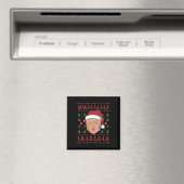 La La La Donald Trump Potus 47 Ugly Weihnachten 2 Magnet (In Situ (Geschirrspüler))