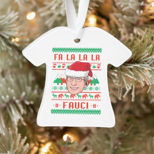 LA LA LA LA FAUCI ORNAMENT (Baum)