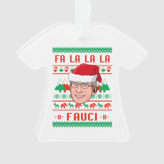 LA LA LA LA FAUCI ORNAMENT (Vorderseite)