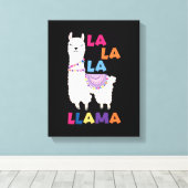 La La La La Llama - Funny Sing Llama Leinwanddruck (Insitu (Holzboden))