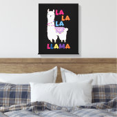 La La La La Llama - Funny Sing Llama Leinwanddruck (Insitu (Schlafzimmer))