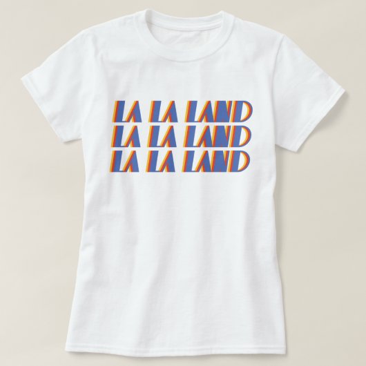 LA-LA-LAND Shirt (Design vorne)