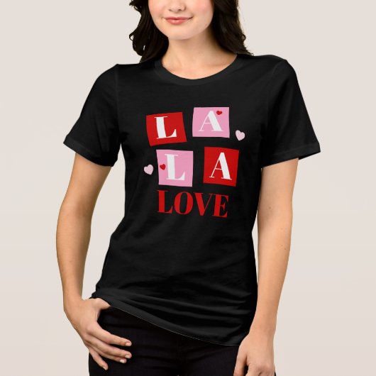 La La Love Valentinstag Tri-Blend Shirt (Vorderseite)