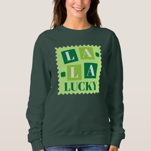 La La Lucky St. Patrick’s Day Sweatshirt (Vorderseite)