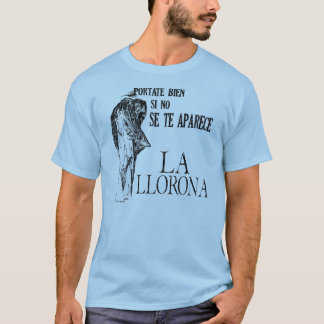 La Llorona Spanish Light Shirt