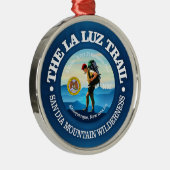 La Luz Trail (Hiker C) Ornament Aus Metall (Rechts)
