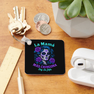 La Mamá Más Chingona Funny Spanish Mama Schlüsselanhänger