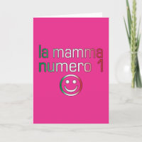 La Mamma Numero 1 (Nummer 1 Mama in italienischer 