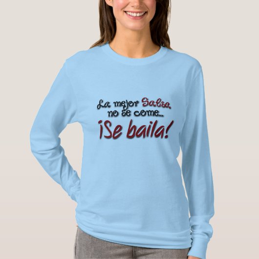 La mejor Salsa… T-Shirt (Vorderseite)