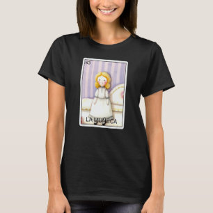 La Muneca Die Puppenkarte Mexikanische Lotteriekar T-Shirt