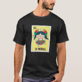 La Muñeca Mexican Lottery, Doll Mexican Bingo Card T-Shirt (Vorderseite)